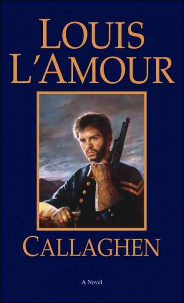 Callaghen / Louis L'Amour.