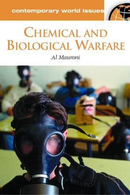 Chemical and biological warfare [electronic resource] : a reference handbook / Al Mauroni.