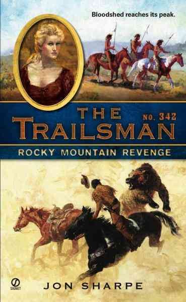 Rocky Mountain revenge [electronic resource] / by Jon Sharpe.