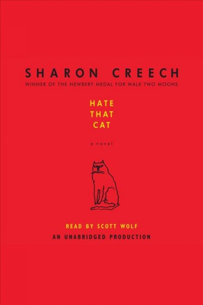 Hate that cat [electronic resource] / Sharon Creech.