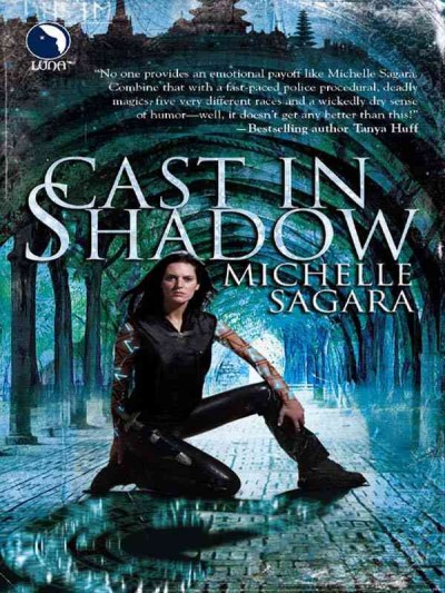 Cast in shadow [electronic resource] / Michelle Sagara.