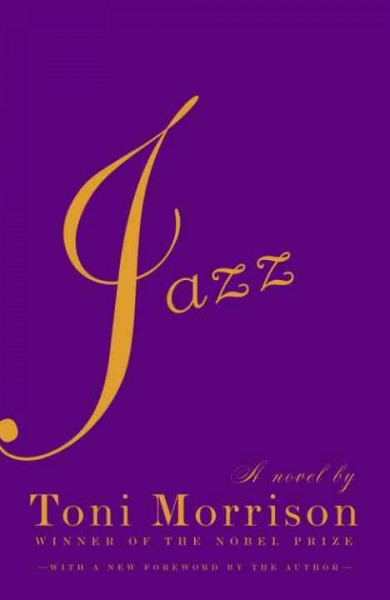 Jazz [electronic resource] : a novel / Toni Morrison ; [with a new foreword by the author].