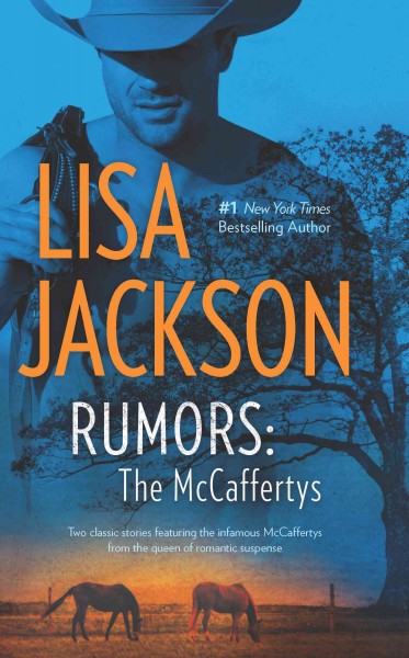 Rumors [electronic resource] : the McCaffertys / Lisa Jackson.