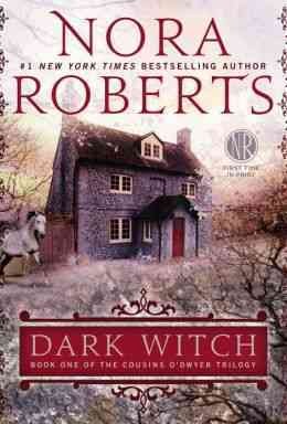 Dark witch / Nora Roberts.