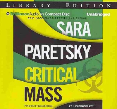 Critical mass [sound recording] / Sara Paretsky.