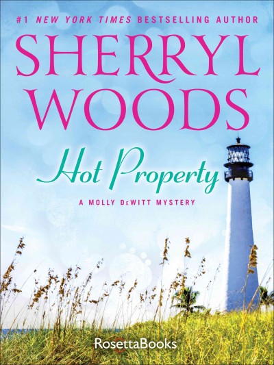 Hot property [electronic resource] / Sherryl Woods.