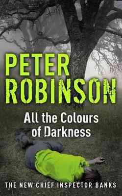 All the Colours of Darkness PBK / 2009.