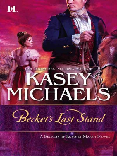 Becket's last stand [electronic resource] / Kasey Michaels.