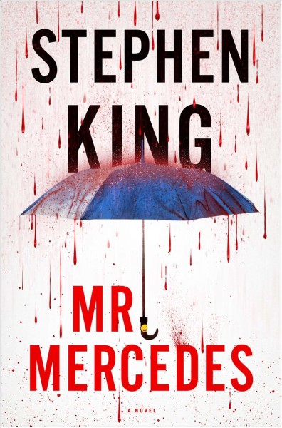 Mr. Mercedes : a novel / Stephen King.