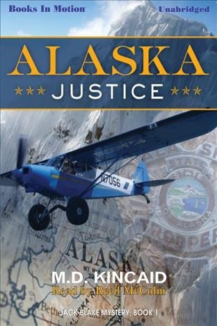 Alaska & beyond [electronic resource] / by M.D. Kincaid.