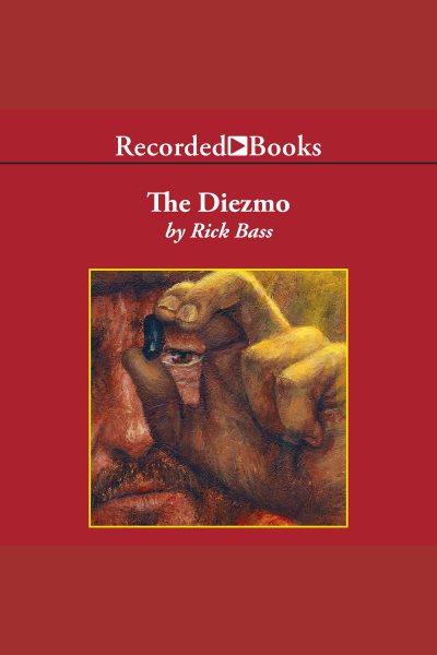 Diezmo [electronic resource] / Rick Bass.