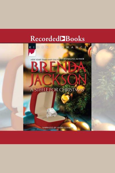 A Steele for Christmas [electronic resource] / Brenda Jackson.