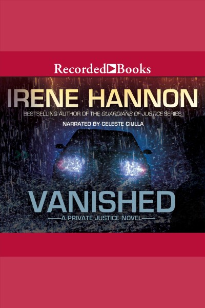 Vanished [electronic resource] / Irene Hannon.