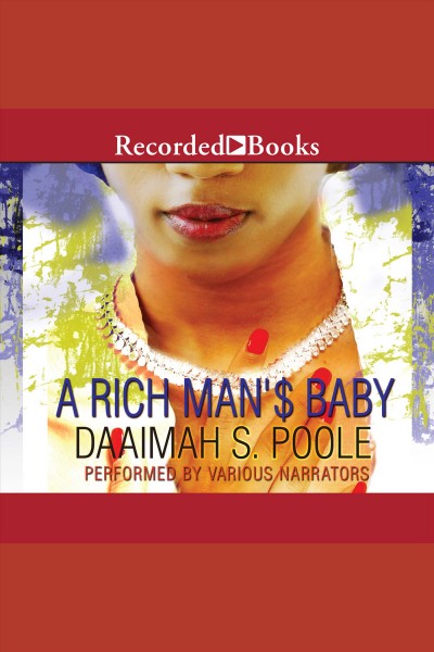 A rich man's baby [electronic resource] / Daaimah S. Poole.