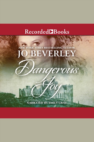 Dangerous joy [electronic resource] / Jo Beverley.