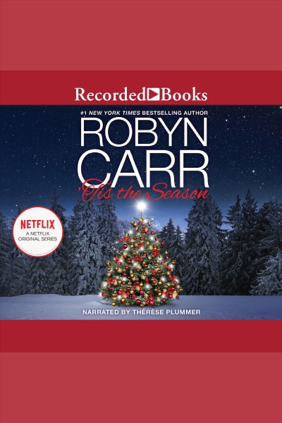 'Tis the season [electronic resource] : under the Christmas tree/midnight confessions / Robyn Carr.