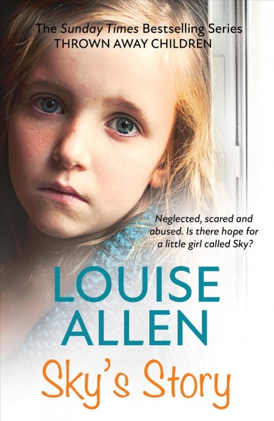 Sky's story / by Louise Allen with Theresa McEvoy.