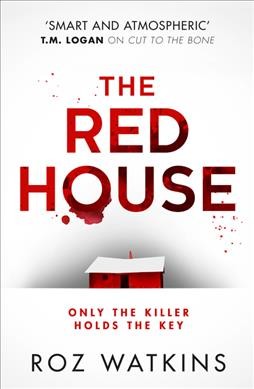 The red house / Roz Watkins.