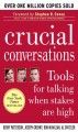 Crucial conversations tools for talking when stakes are high  Cover Image