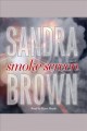 Smoke screen a novel  Cover Image