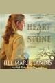Heart of stone a novel  Cover Image