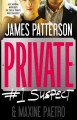 Go to record Private: #1 suspect : a novel