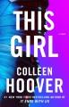 This girl : a novel  Cover Image