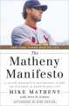 The Matheny manifesto : a young manager's old-school views on success in sports and life  Cover Image