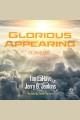 Glorious appearing the end of days  Cover Image