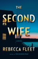 The second wife : a novel  Cover Image