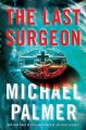 The last surgeon  Cover Image